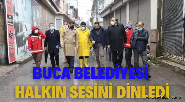 BUCA BELEDİYESİ HALKIN SESİNİ DİNLEDİ
