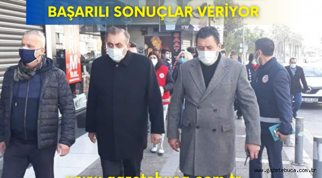 BUCA'DA YAPILAN DENETİMLER BAŞARILI SONUÇLAR VERİYOR