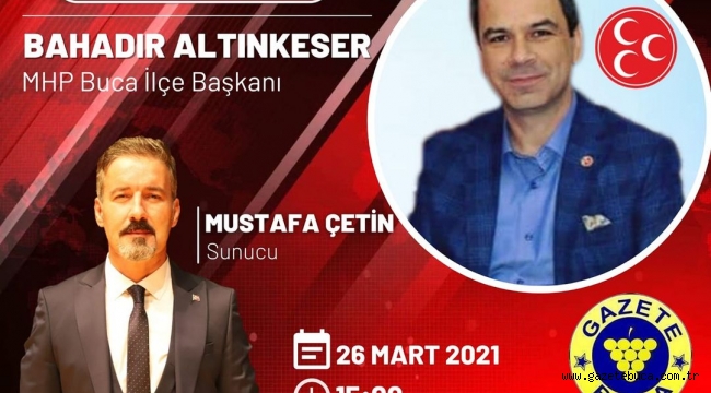 MHP BUCA İLÇE BAŞKANI BAHADIR ALTINKESER