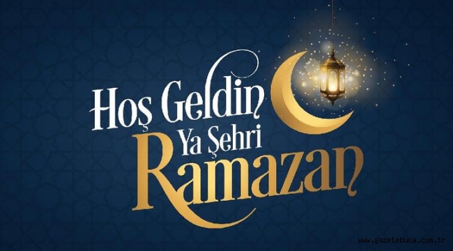 HOŞGELDİN YA ŞEHRİ RAMAZAN!