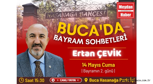 BUCA'DA BAYRAM SOHBETLERİ 