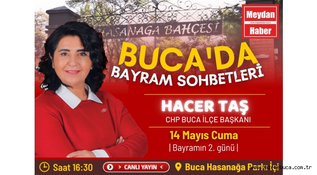 BUCA'DA BAYRAM SOHBETLERİ