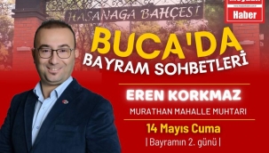 BUCA'DA BAYRAM SOHBETLERİ