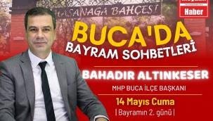 BUCA'DA BAYRAM SOHBETLERİ