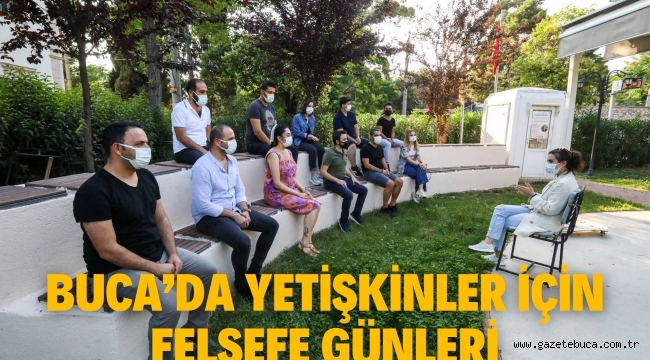Buca'da yetişkinler için felsefe günleri