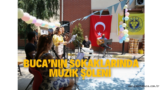 Buca'nın sokaklarında müzik şöleni 