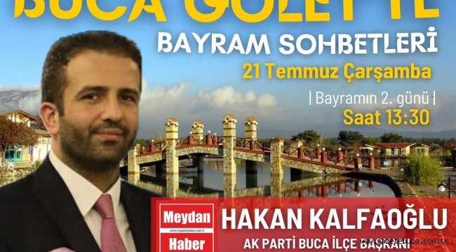 BUCA GÖLET'TE BAYRAM SOHBETLERİ | AV. HAKAN KALFAOĞLU ( AK PARTİ BUCA İLÇE BAŞKANI)