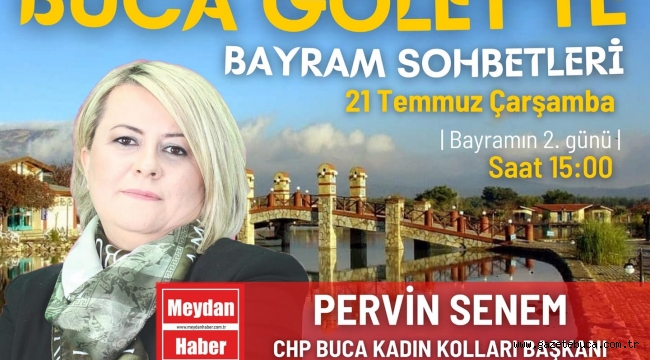 BUCA GÖLET'TE BAYRAM SOHBETLERİ | PERVİN SENEM (CHP BUCA KADIN KOLLARI BAŞKANI)