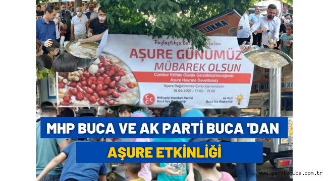 MHP Buca ve AK Parti Buca 'dan Aşure Etkinliği