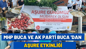 MHP Buca ve AK Parti Buca 'dan Aşure Etkinliği