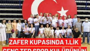 ZAFER KUPASI'NDA 1.LİK GENÇ TED SPOR KULÜBÜNÜN