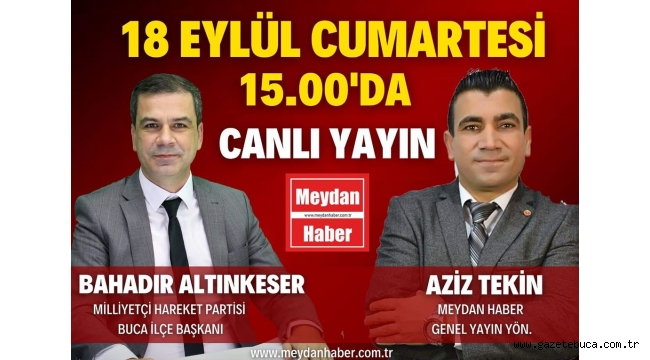 BAHADIR ALTINKESER | MHP BUCA İLÇE BAŞKANI