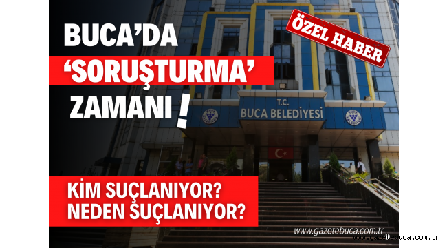 BUCA'DA ESKİ DEFTERLER YENİDEN AÇILIYOR!