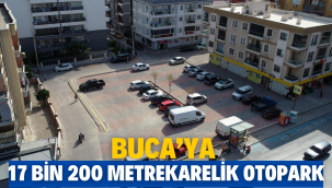  Buca'ya 17 bin 200 metrekarelik otopark