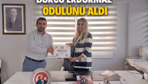 BURCU ERDURMAZ ÖDÜLÜNÜ ALDI