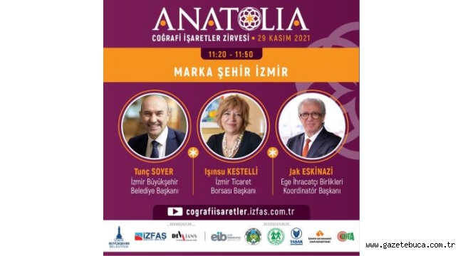 İzmir'de coğrafi işaretli ürünler zirvesi yapılacak