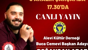 Alevi Kültür Derneği Buca Cemevi Başkan Adayı Doğancan ARAZ 