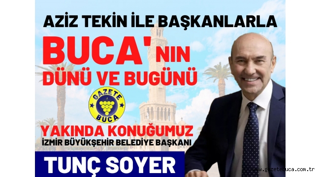 BUCA'NIN DÜNÜ VE BUGÜNÜ