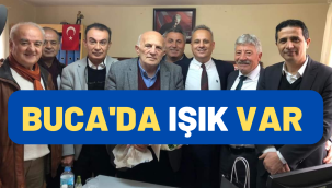 BUCA'DA IŞIK VAR