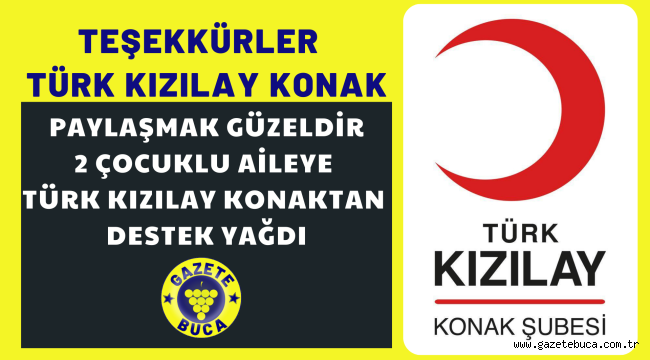 TEŞEKKÜRLER TÜRK KIZILAY KONAK ŞUBESİ VE BAŞKANI ÖMÜR ŞANLI