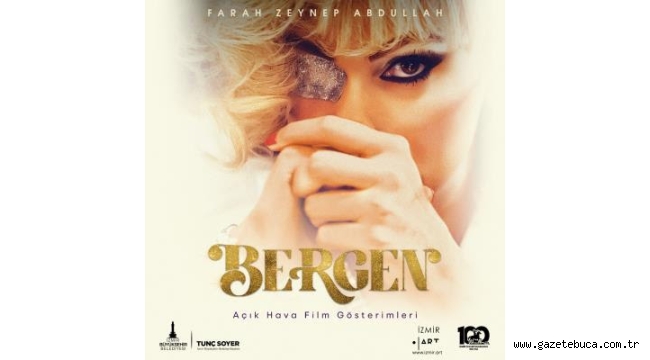 Bergen filminin ücretsiz gösterimleri başlıyor