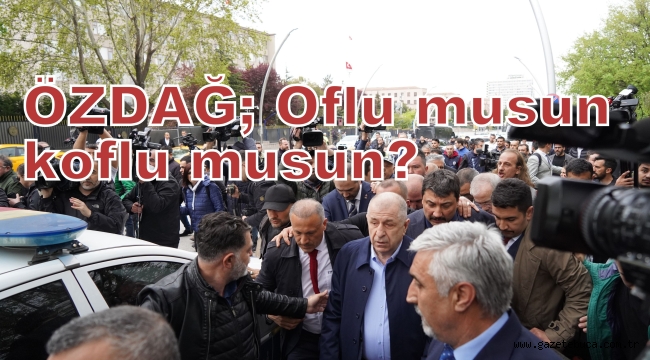Oflu musun koflu musun?