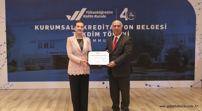 DOKUZ EYLÜL ÜNİVERSİTESİ'NE KURUMSAL AKREDİTASYON BELGESİ