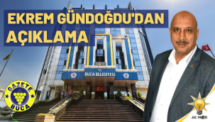 AK Parti Buca Belediyesi grup başkanvekili Ekrem Gündoğdu'dan açıklama