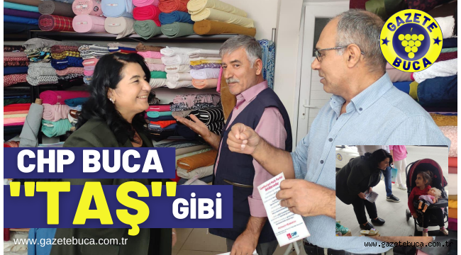 CHP BUCA "TAŞ" GİBİ