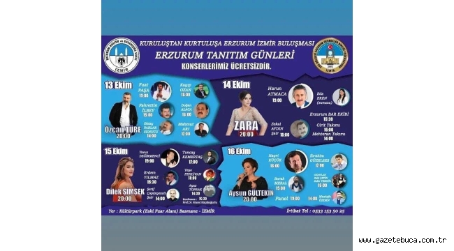 İzmir'de "Kurtuluştan Kuruluşa Erzurum Tanıtım Günleri "13-16 Ekim arasında  gerçekleştirilecek..