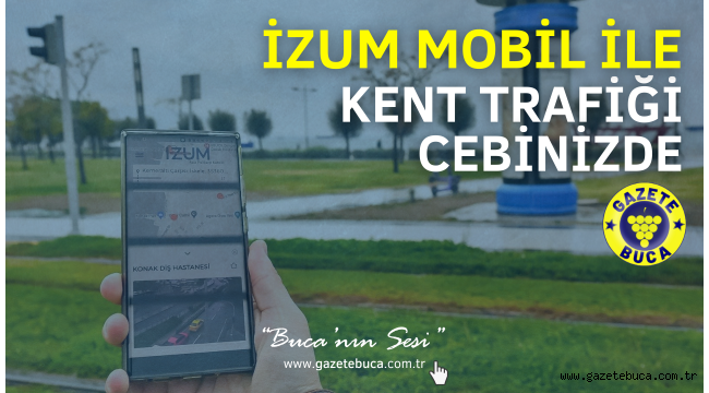 İZUM Mobil ile kent trafiği cebinizde
