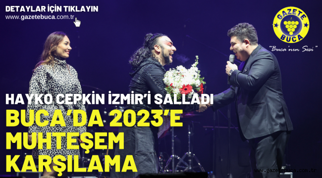 Buca'da 2023'e muhteşem karşılama