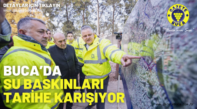 Buca'da su baskınları tarihe karışıyor