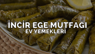 İNCİR EGE MUTFAĞI