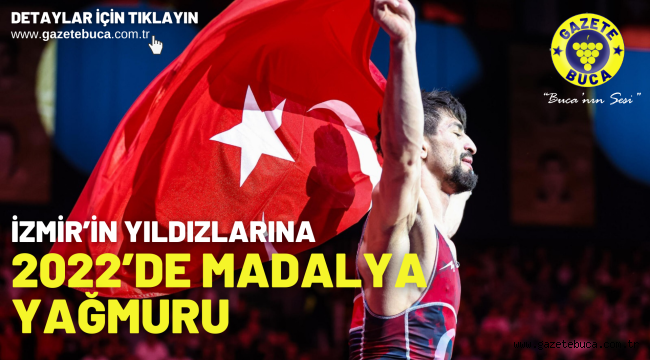 İzmir'in yıldızlarına 2022'de madalya yağmuru