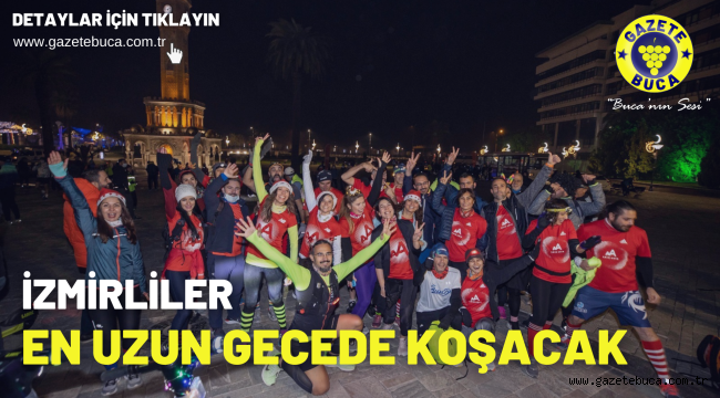 İzmirliler en uzun gecede koşacak