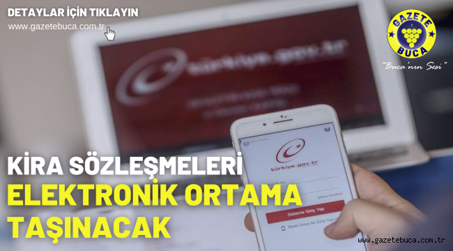 Kira sözleşmeleri elektronik ortama taşınacak