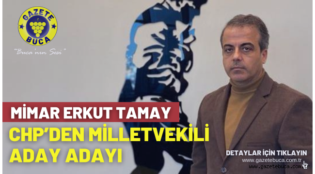 Mimar Erkut Tamay CHP'den milletvekili aday adayı olacağını açıkladı!