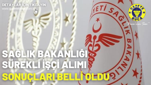 Sağlık Bakanlığı sürekli işçi alımı sonuçları belli oldu