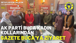 AK Parti Buca Kadın Kollarından Gazete Buca'ya Ziyaret 