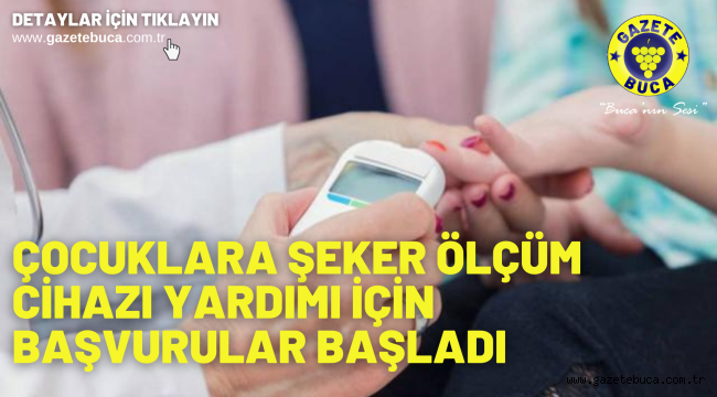 Çocuklara şeker ölçüm cihazı yardımı için başvurular başladı