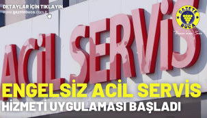 Engelsiz acil servis hizmeti uygulaması başladı
