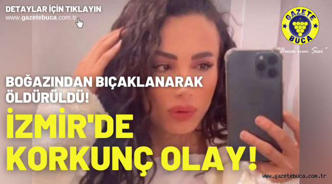 İzmir'de korkunç olay! Boğazından bıçaklanarak öldürülen trans kadının çığlıkları mahalleyi inletti