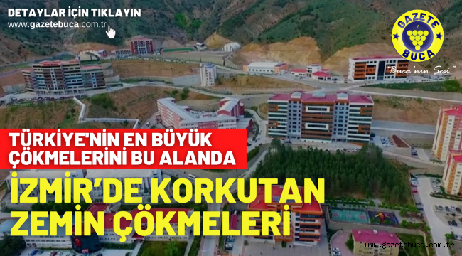 İzmir'de korkutan zemin çökmeleri…
