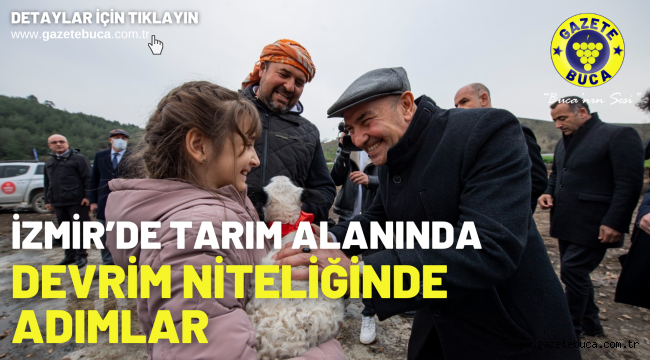 İzmir'de tarım alanında devrim niteliğinde adımlar