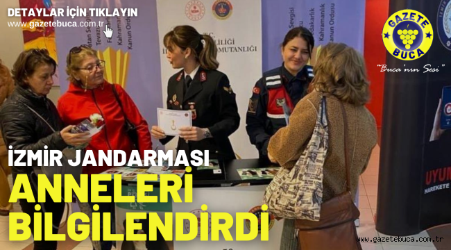 İzmir jandarması anneleri bilgilendirdi