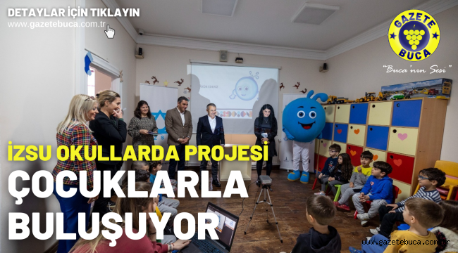 İZSU Okullarda projesi çocuklarla buluşuyor