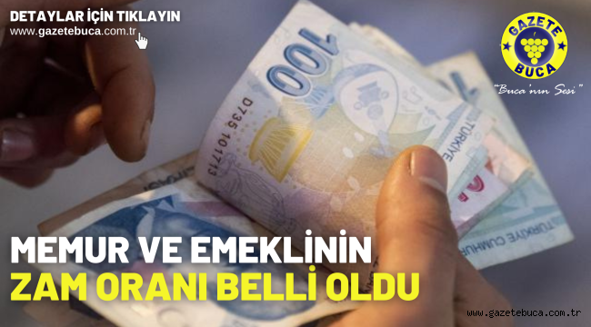 Memur ve emeklinin zam oranı belli oldu