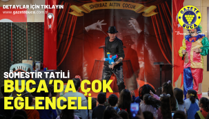 Sömestir tatili Buca'da çok eğlenceli