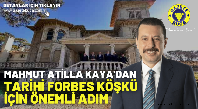 Tarihi Forbes Köşkü için önemli adım